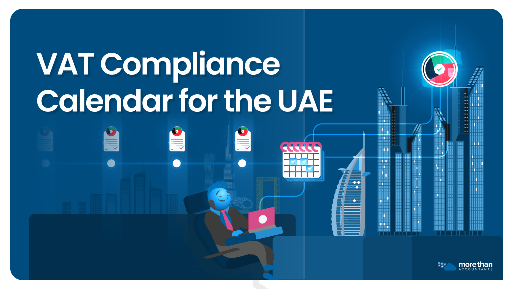 VAT Compliance Calendar for the UAE