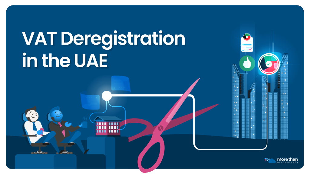 VAT Deregistration in the UAE